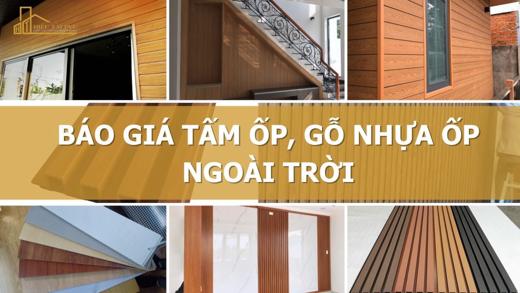 Báo giá tấm ốp, gỗ nhựa ốp tường ngoài trời