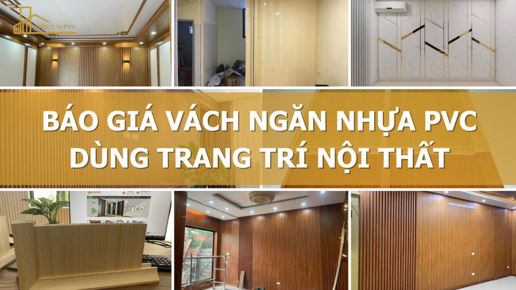 Báo giá vách ngăn nhựa pvc dùng trang trí nội thất